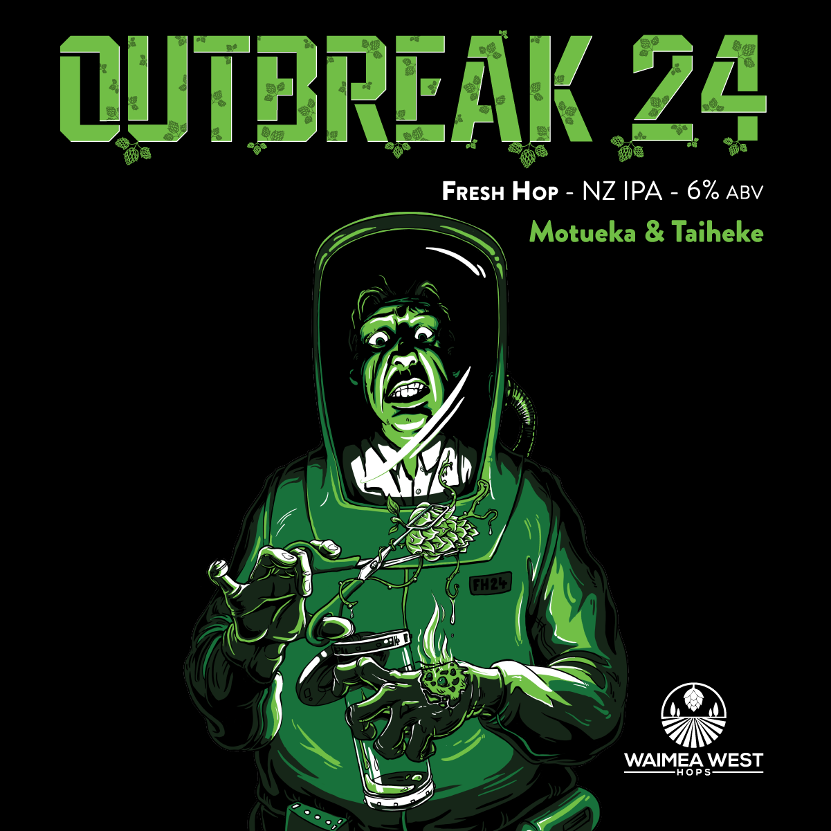 Outbreak 24 - Fresh Hop 1 of 3